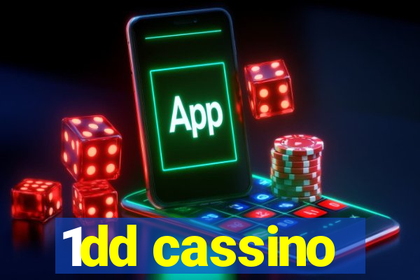 1dd cassino